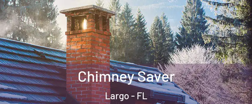  Chimney Saver Largo - FL