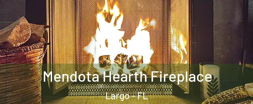  Mendota Hearth Fireplace Largo - FL